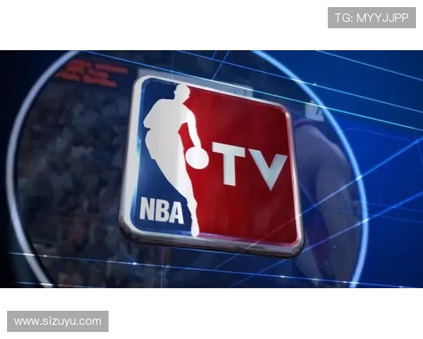 NBA电视台与转播网络:全球观看NBA的渠道